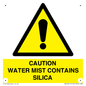 WV16411: CAUTION WATER MIST CONTAINS SILICA