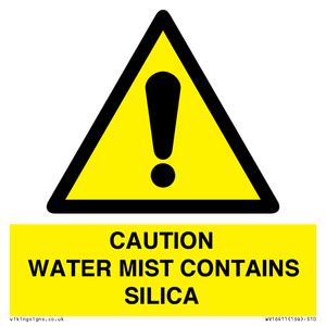 WV16411: CAUTION WATER MIST CONTAINS SILICA
