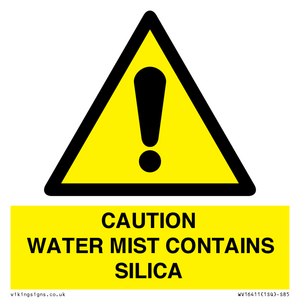 WV16411: CAUTION WATER MIST CONTAINS SILICA