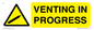 WV16531: venting in progress