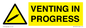 WV16531: venting in progress