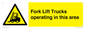 WV16777:  Fork Lift Trucks operating in this area