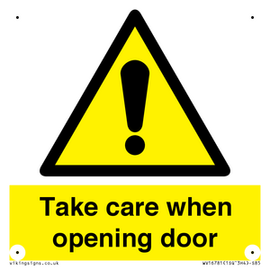 WV16781: Take care when opening door