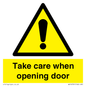 WV16781: Take care when opening door