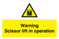 WV17048: Warning Scissor lift in operation