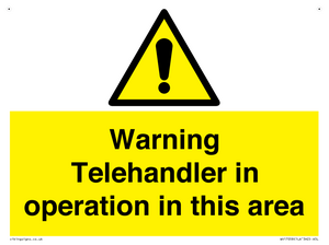 WV17058: Warning Telehandler in operation in this area