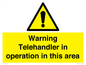 WV17058: Warning Telehandler in operation in this area
