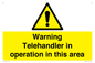 WV17058: Warning Telehandler in operation in this area