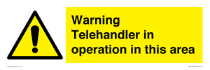 WV17058: Warning Telehandler in operation in this area