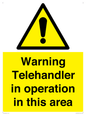 WV17058: Warning Telehandler in operation in this area