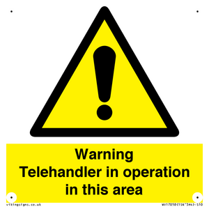 WV17058: Warning Telehandler in operation in this area