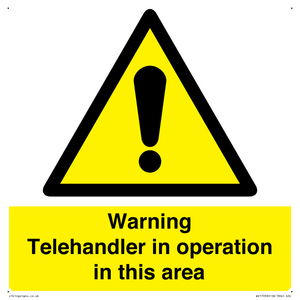WV17058: Warning Telehandler in operation in this area
