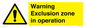 WV17062: Warning Exclusion zone in operation