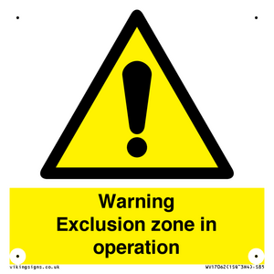 WV17062: Warning Exclusion zone in operation