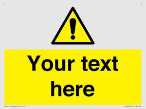 WV3001: Custom warning safety sign