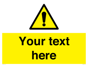 WV3001: Custom warning safety sign