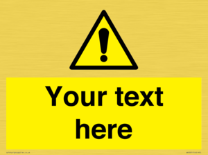 WV3001: Custom warning safety sign