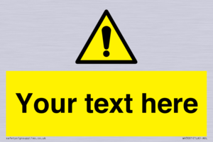 WV3001: Custom warning safety sign