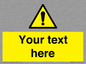 WV3001: Custom warning safety sign