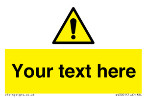 WV3001: Custom warning safety sign