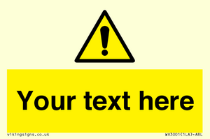 WV3001: Custom warning safety sign