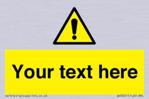 WV3001: Custom warning safety sign