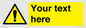 WV3001: Custom warning safety sign