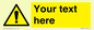 WV3001: Custom warning safety sign