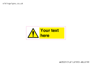 WV3001: Custom warning safety sign
