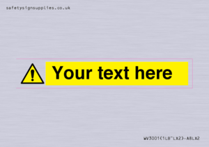 WV3001: Custom warning safety sign