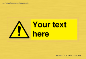 WV3001: Custom warning safety sign