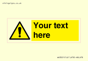 WV3001: Custom warning safety sign