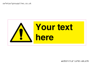 WV3001: Custom warning safety sign