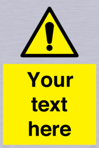 WV3001: Custom warning safety sign