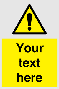 WV3001: Custom warning safety sign