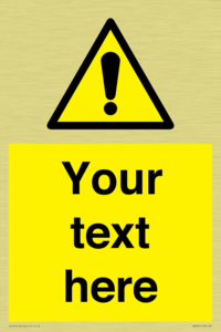 WV3001: Custom warning safety sign