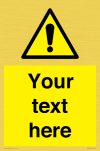 WV3001: Custom warning safety sign