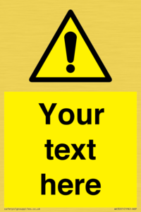 WV3001: Custom warning safety sign