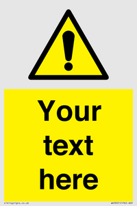 WV3001: Custom warning safety sign