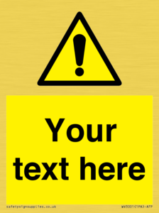 WV3001: Custom warning safety sign