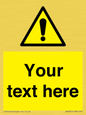 WV3001: Custom warning safety sign