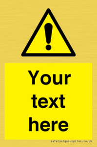 WV3001: Custom warning safety sign