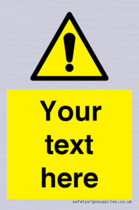 WV3001: Custom warning safety sign