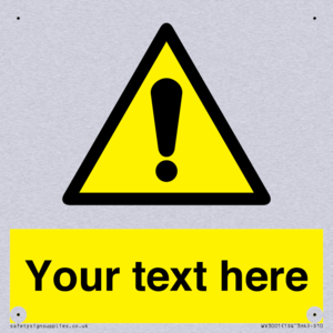 WV3001: Custom warning safety sign