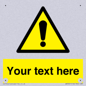 WV3001: Custom warning safety sign