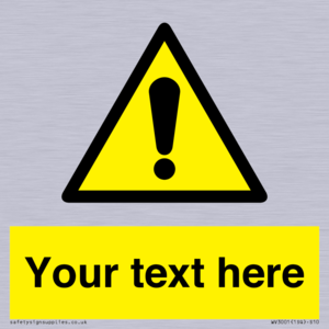 WV3001: Custom warning safety sign