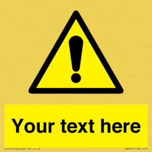 WV3001: Custom warning safety sign