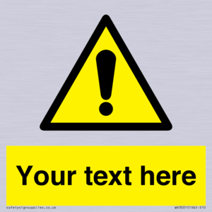 WV3001: Custom warning safety sign