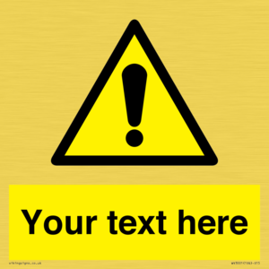 WV3001: Custom warning safety sign