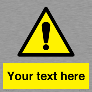 WV3001: Custom warning safety sign